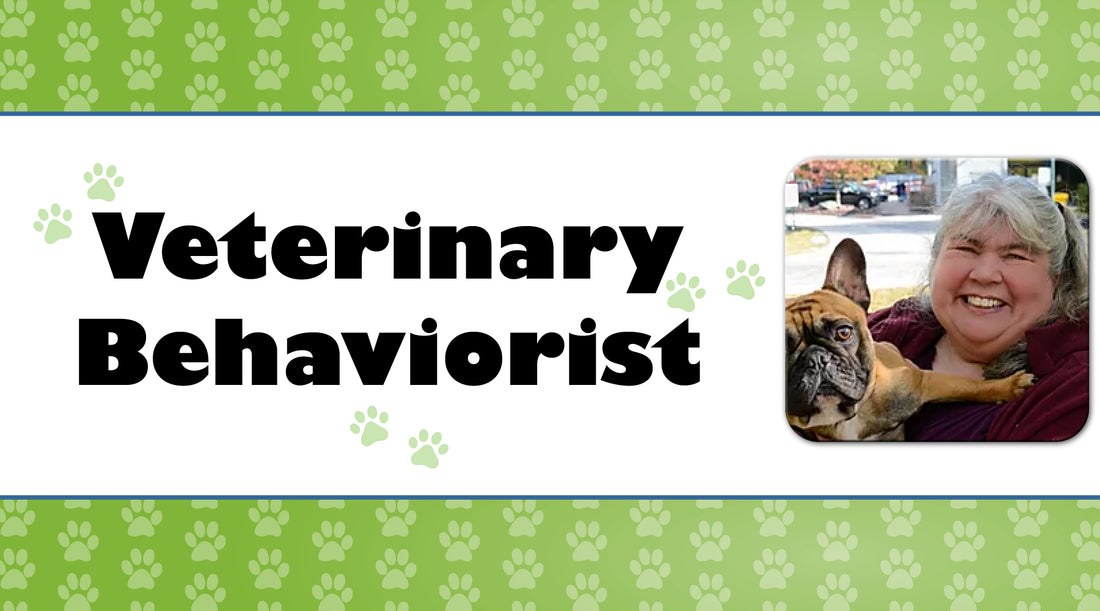 What is a Veterinary Behaviorist?